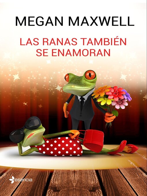 Title details for Las ranas también se enamoran by Megan Maxwell - Available